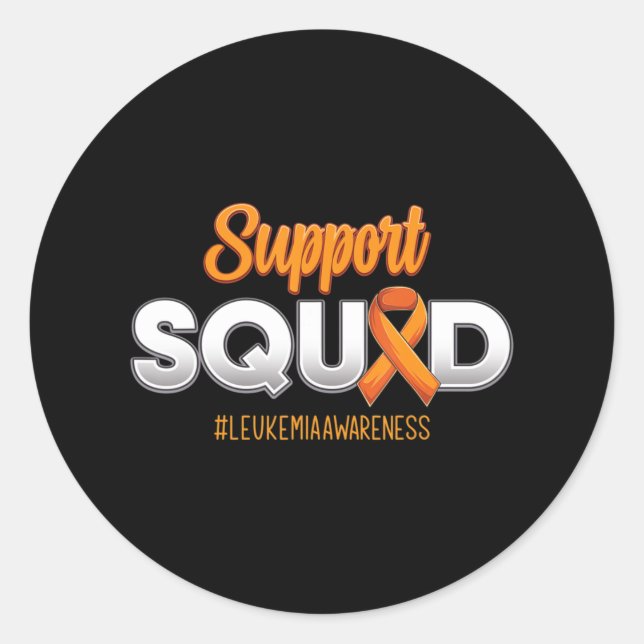 Support Squad Leukaemia Awareness Warrior Fight Fo Classic Round Sticker (Front)