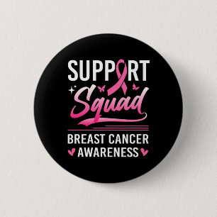Support Squad Matching Family Breast Cancer Awaren 2 Inch Round Button