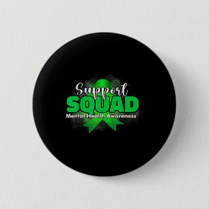 Support Squad Mental Health Awareness Green Ribbon 2 Inch Round Button