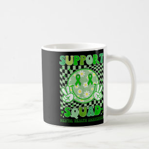 Support Squad Mental Health Awareness Men Women Ki Coffee Mug