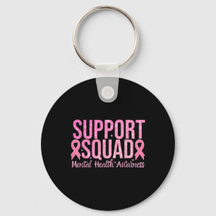 Support Squad Mental Health Awareness Pink Ribbon Keychain