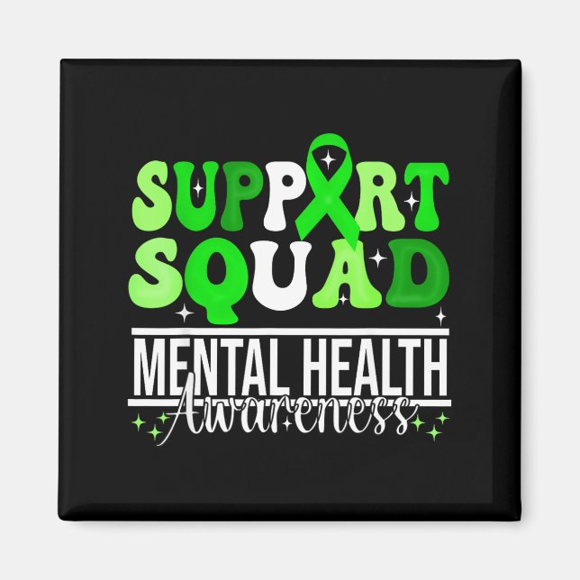 Support squad mental health awareness unity and magnet (Front)