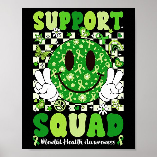 Support Squad Mental Health Problems Awareness Gre Poster (Front)