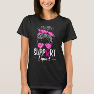 Support Squad Messy Bun Breast Cancer Awareness T-Shirt