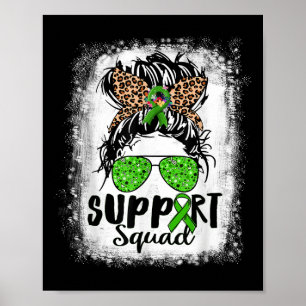 Support Squad Messy Bun Green Ribbon Mental Health Poster
