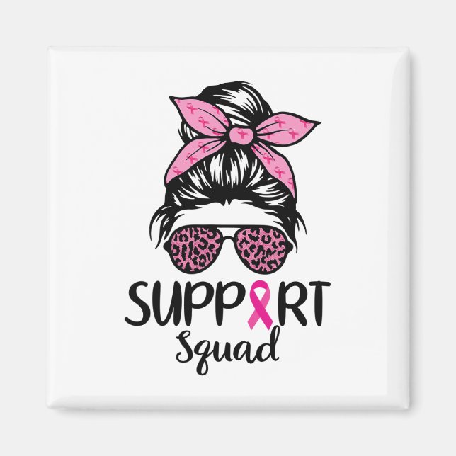 Support Squad Messy Bun Leopard Pink Breast Cancer Magnet (Front)