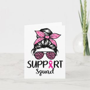 Support Squad Messy Bun Pink Breast Cancer Awarene Card
