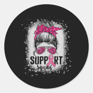 Support Squad Messy Bun Pink Warrior Breast Cancer Classic Round Sticker