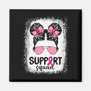 Support Squad Messy Bun Pink Warrior Breast Cancer Magnet