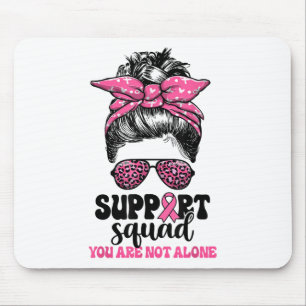 Support Squad Messy Bun Pink Warrior Breast Cancer Mouse Pad