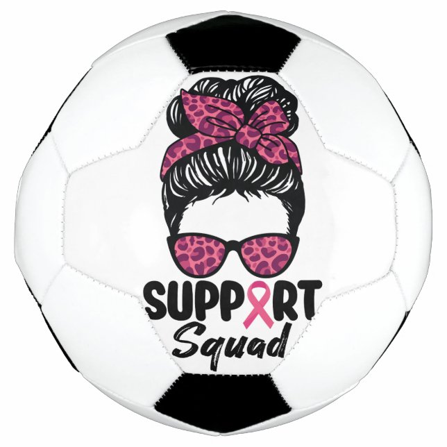 Support Squad Messy Bun Pink Warrior Breast Cancer Soccer Ball (Front)