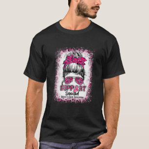 Support Squad Messy Bun Pink Warrior Breast Cancer T-Shirt