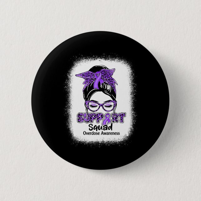 Support Squad Messy Bun Purple Ribbon Overdose Awa 2 Inch Round Button (Front)