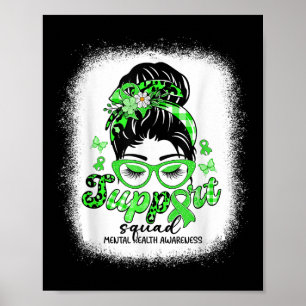 Support Squad Messy Bun Women Mental Health Awaren Poster