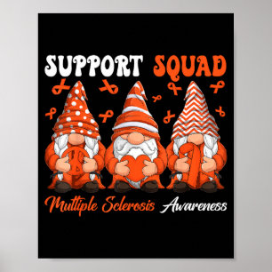 Support Squad Multiple Sclerosis Gnomes With Orang Poster