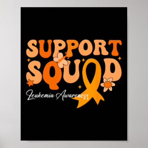 Support Squad Orange Ribbon Leukaemia Blood Cancer Poster