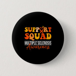 Support squad orange ribbon ms walk nervous system 2 inch round button