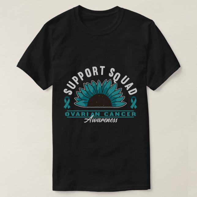 Support Squad Ovarian Cancer Awareness Sunflower T-Shirt (Design Front)