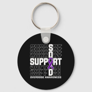 Support Squad Overdose Awareness 1 Keychain
