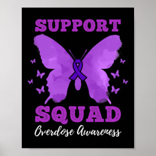 Support Squad Overdose Awareness  Poster