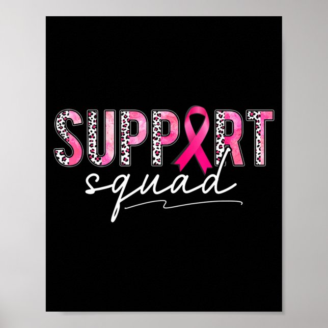 Support Squad Pink Leopard Ribbon Breast Cancer Aw Poster (Front)