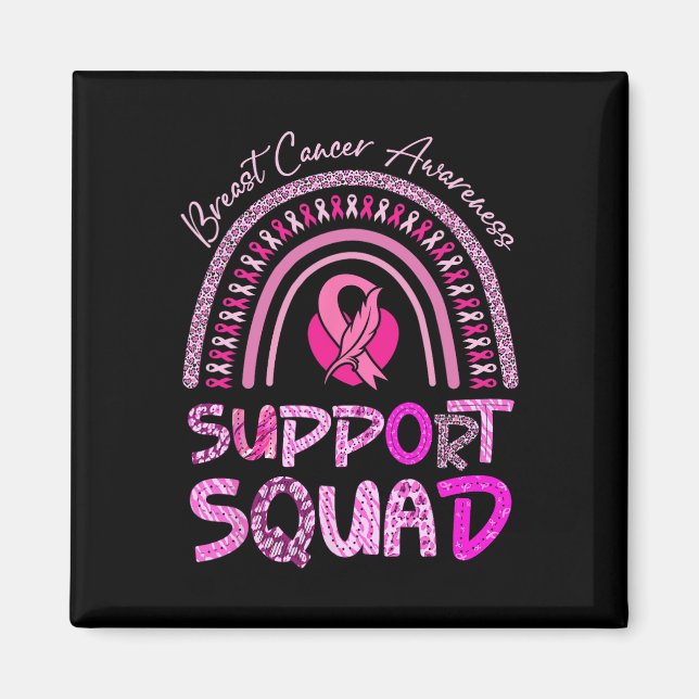 Support Squad Pink Rainbow Leopard Breast Cancer A Magnet (Front)