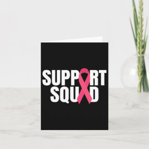 Support Squad Pink Ribbon Breast Cancer Awareness  Card