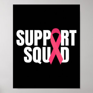 Support Squad Pink Ribbon Breast Cancer Awareness Poster