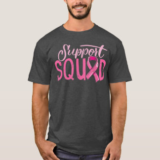 Support Squad Pink Ribbon Breast Cancer Awareness  T-Shirt
