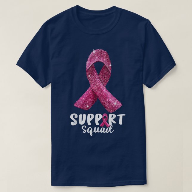Support Squad Pink Ribbon Breast Cancer Awareness  T-Shirt (Design Front)