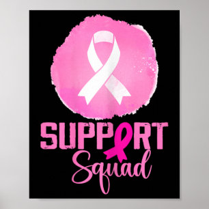 Support Squad Pink Support Squad Breast Cancer Awa Poster