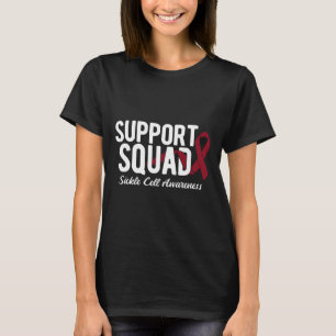 Support Squad Sickle Cell Awareness 6  T-Shirt