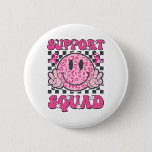 Support Squad Smile Face Pink Breast Cancer Awaren 2 Inch Round Button