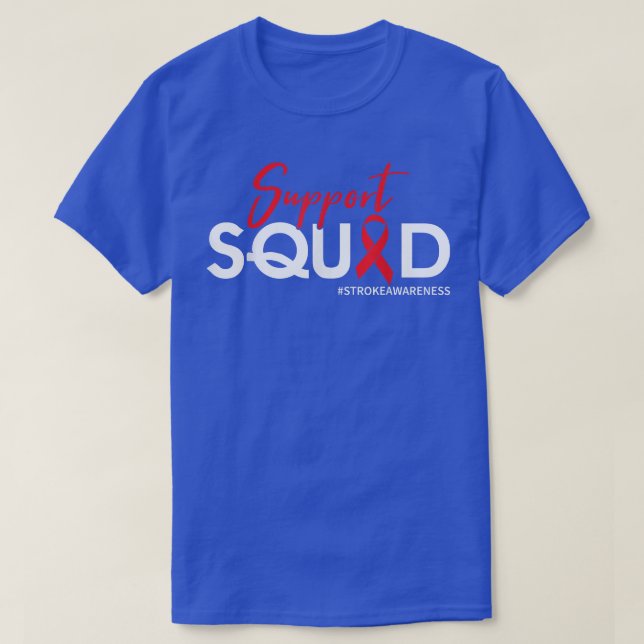 Support Squad - Stroke Awareness  T-Shirt (Design Front)