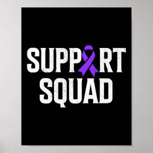Support Squad Support Pancreatic Cancer Awareness  Poster