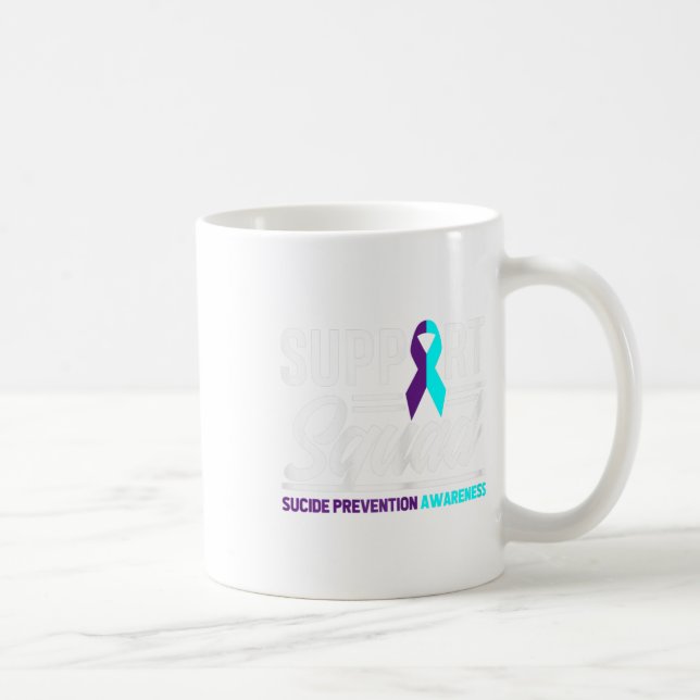 Support Squad Support Suicide Prevention Awareness Coffee Mug (Right)