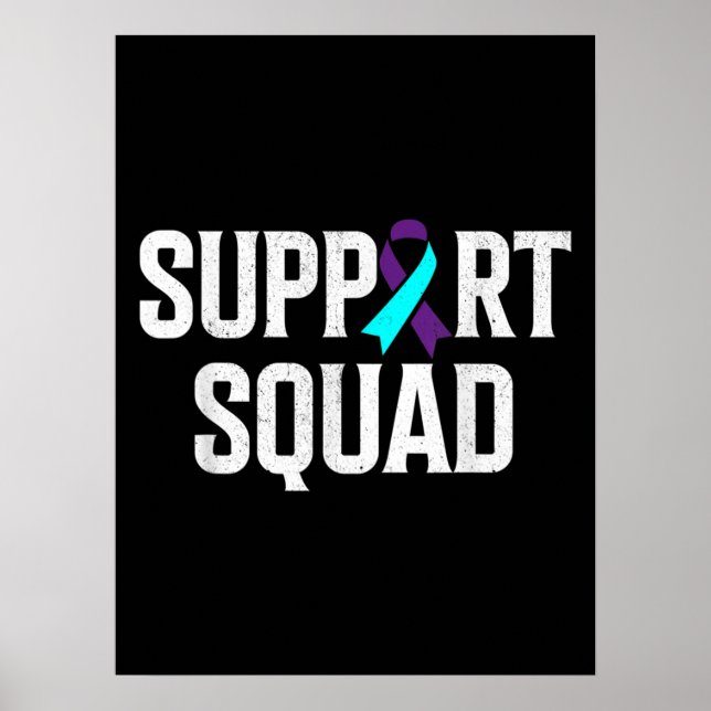 Support Squad Support Suicide Prevention Awareness Poster (Front)