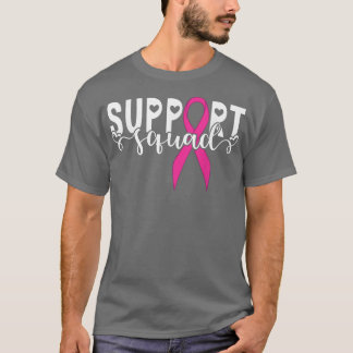 Support Squad Survivor Warrior Pink Ribbon Breast  T-Shirt