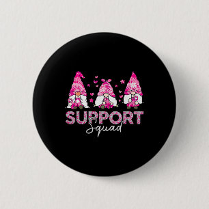 Support Squad Tie Dye Gnome Breast Cancer Awarenes 2 Inch Round Button