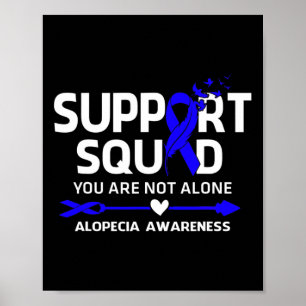Support Squad Warrior Alopecia Awareness Feather  Poster