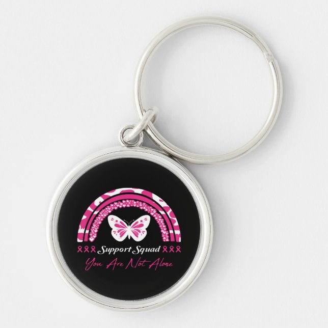 Support Squad You Are Not Alone Keychain (Front)
