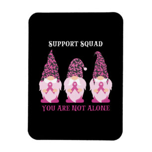Support Squad You Are Not Alone Magnet