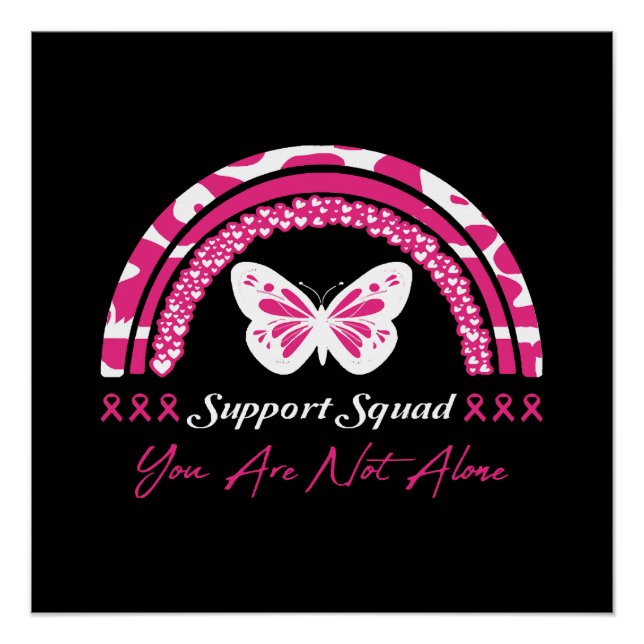 Support Squad You Are Not Alone Poster (Front)
