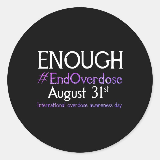 Support Stop Overdose International Overdose Aware Classic Round Sticker (Front)