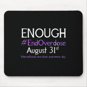 Support Stop Overdose International Overdose Aware Mouse Pad