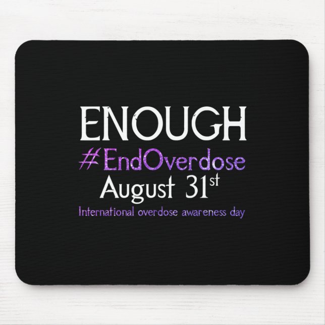 Support Stop Overdose International Overdose Aware Mouse Pad (Front)