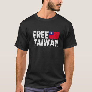 Support Taiwan I Stand With Taiwan Flag Free Taiwa T-Shirt