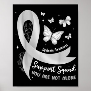 Support Team Dyslexia Awareness Silver Ribbon Poster