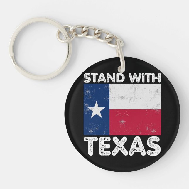 Support Texas I Stand With Texas Texan Flag Keychain (Front)