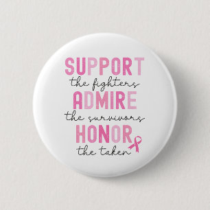 Support The Fighters Breast Cancer Pink Ribbon 2 Inch Round Button